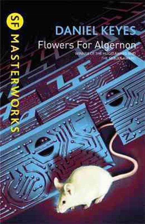 Daniel Keyes - Flowers for Algernon