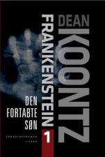 Dean Koontz - Frankenstein - den fortabte søn