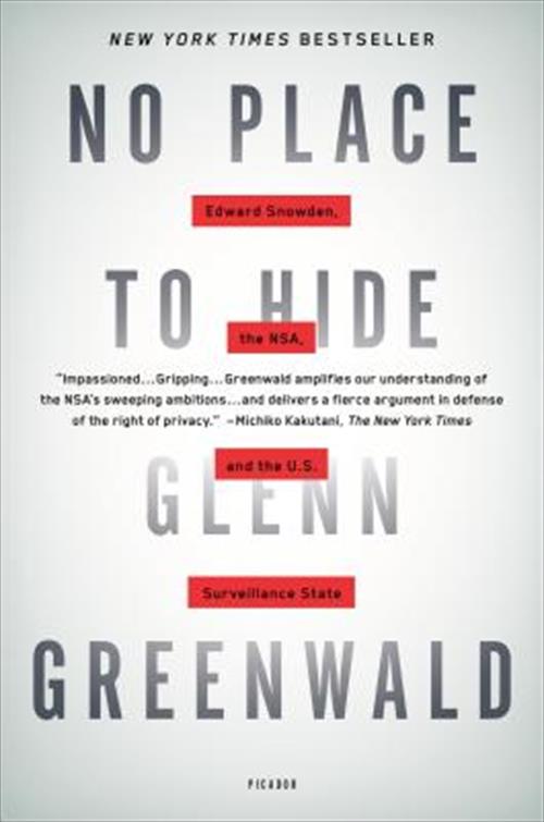 Glenn Greenwald - No Place to Hide