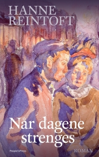Hanne Reintoft - Når dagene strenges