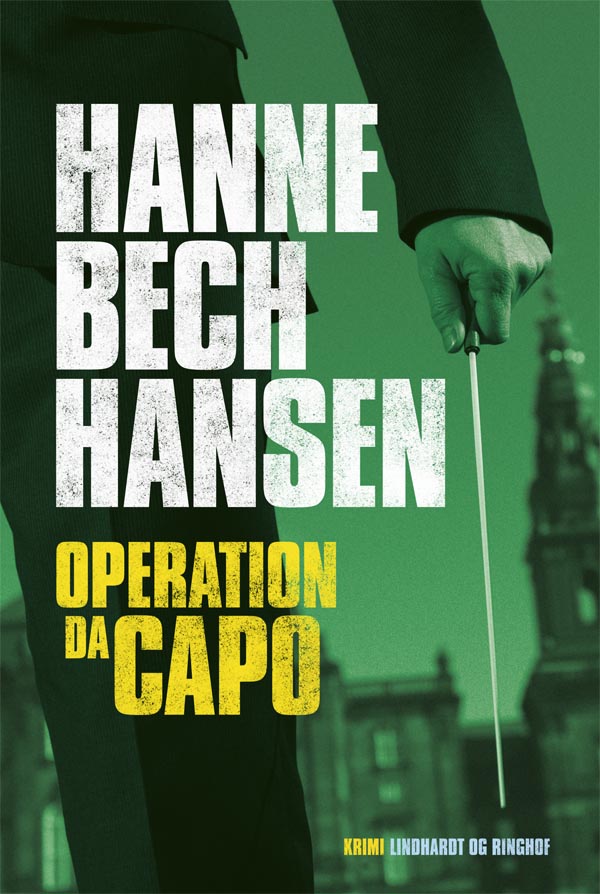 Hanne Bech Hansen - Operation Dacapo