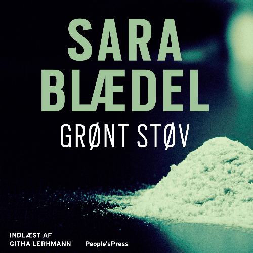 Sara Blædel - Grønt støv