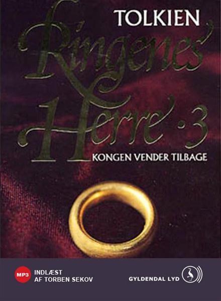 J. R. R. Tolkien - Ringenes Herre III: Kongen vender tilbage