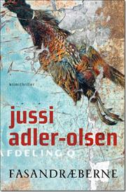 Jussi Adler-Olsen - Fasandræberne