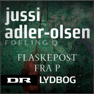 Jussi Adler-Olsen - Flaskepost fra P