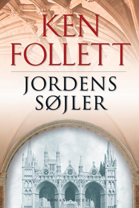 Ken Follett - Jordens søjler