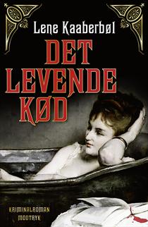 Lene Kaaberbøl - Det levende kød