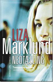 Liza Marklund - Nedtælling