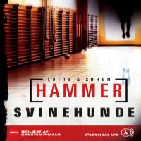 Lotte & Søren Hammer - Svinehunde