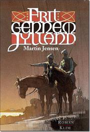 Martin Jensen - Frit gennem Jylland