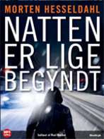 Morten Hesseldahl - Natten er lige begyndt