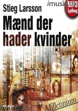 Stieg Larsson - Mænd der hader kvinder
