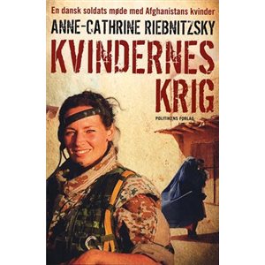 Anne-Cathrine Riebnitzsky - Kvindernes krig