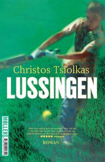 Christos Tsiolkas - Lussingen