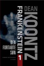 Dean Koontz - Frankenstein(1) - den fortabte søn