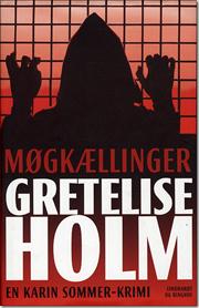 Gretelise Holm - Møgkællinger