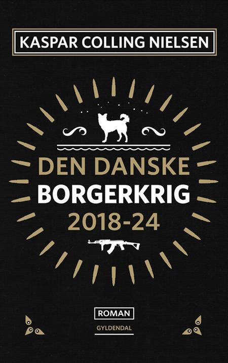 Kasper Colling Nielsen - Den danske borgerkrig 2018-2024