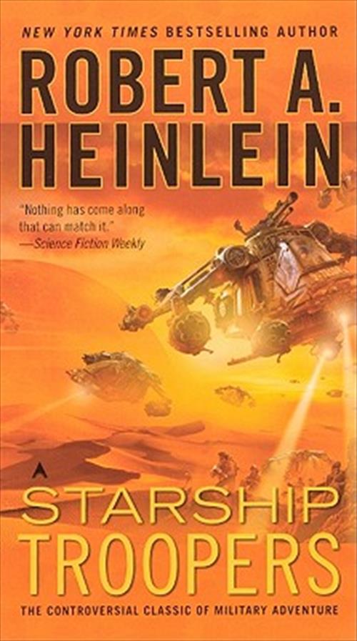 Robert A. Heinlein - Starship Troopers