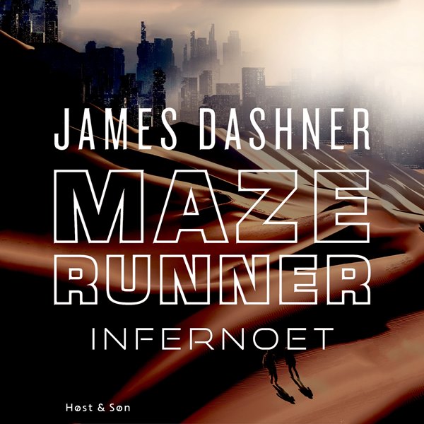 James Dashner - Maze Runner-Infernoet