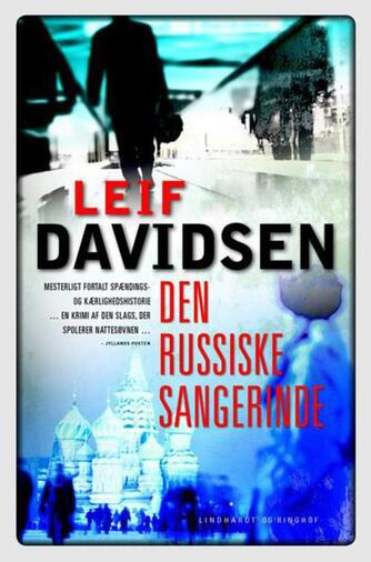 Leif Davidsen - Den rusiske sangerinde