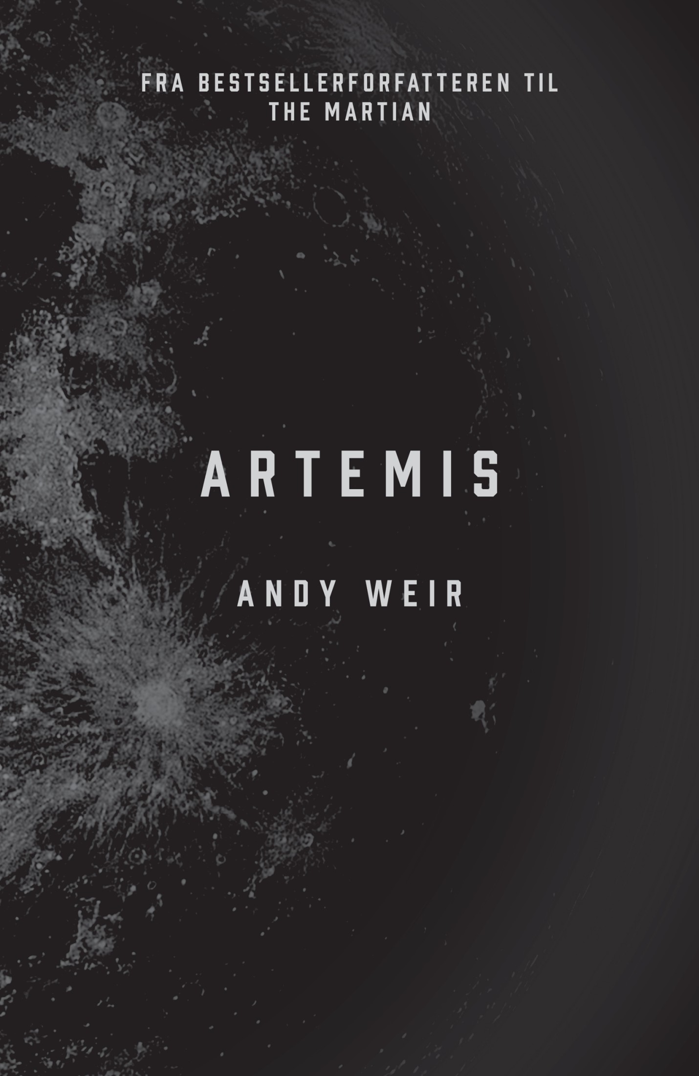 Andy Weir - Artemis