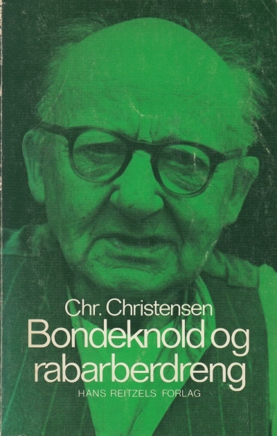 Christian Christiansen - Bondeknold og rabarberdreng