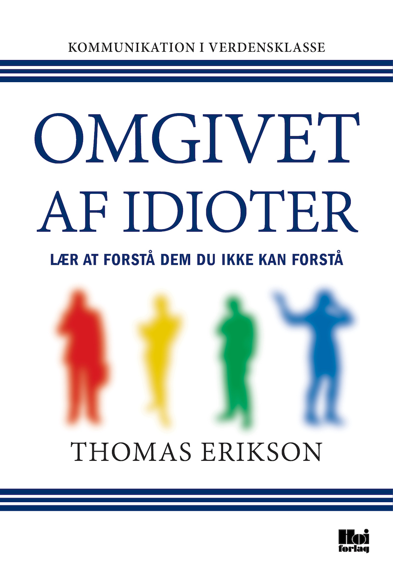Thomas Erikson - Omgivet af idioter